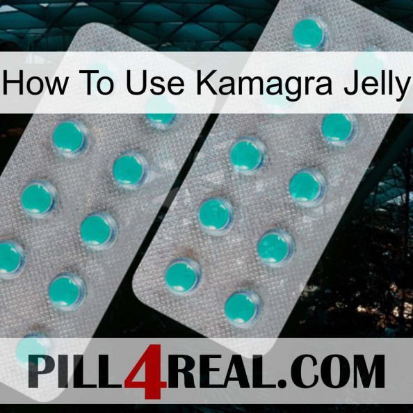 How To Use Kamagra Jelly 29.jpg